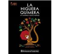 La higuera Quimera