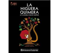 LA HIGUERA QUIMERA: 49 (Infantil-Juvenil Calipso)