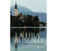 La hija ausente (NOVELA)