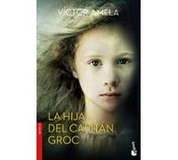 La hija del capitán Groc
