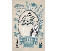 La hija del detective (NARRATIVA)