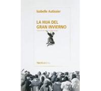 La Hija Del Gran Invierno (otras Latitudes)