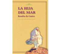 La hija Del Mar: 23 (Akal Literaturas)