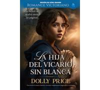 La Hija del Vicario sin Blanca Edición en letra grande: Romance Victoriano