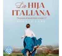 La Hija Italiana (serie Las Hijas Perdidas 1) (audiolibro)