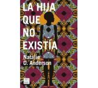 La Hija Que No Existia