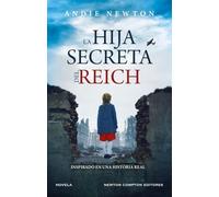 La hija secreta del Reich (HISTORIAS INOLVIDABLES)