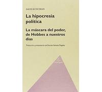 La hipocresía política: la máscara del poder, de Hobbes a nuestros días | David Runciman