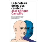 La Hipótesis De Los Dos Cerebros