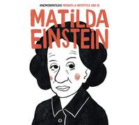 La hipotética vida de Matilda Einstein: #NoMoreMatildas