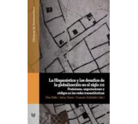 La Hispanística Y Los Desafíos De La Globalización En El Siglo Xxi (eb