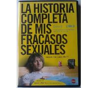 La historia completa de mis fracasos sexuales [DVD]