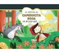 La Historia De Caperucita Roja En 6 Pop-ups