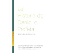 La Historia de Daniel el Profeta