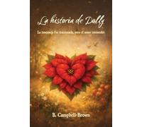 La historia de Dolly, La Inocencia Fue Traicionada, Pero El Amor Intercedió
