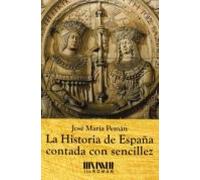 La Historia De España Contada Con Sencillez
