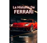 La Historia De Ferrari