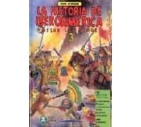 la historia de iberoamerica 3 desde los niños