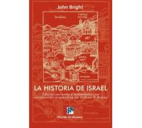 La historia de Israel. Ed.revisada y aumentada (Biblioteca Manual Desclée)