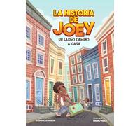 La Historia De Joey- Un Largo Camino A Casa