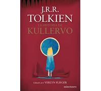 La historia de Kullervo (NE) (Biblioteca J. R. R. Tolkien)