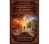 LA HISTORIA DE LA ATLÁNTIDA Y LA PERDIDA LEMURIA
