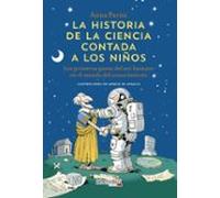 La Historia De La Ciencia Contada A Los Niños