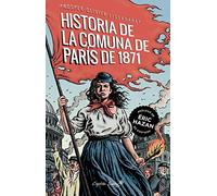 La historia de la comuna de París de 1871 (Ensayo)