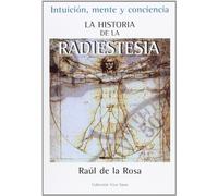 La Historia De La Radiestesia