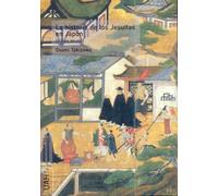 La historia de los Jesuitas en Japón: 34 (Monografías de Humanidades)
