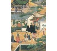 La Historia De Los Jesuitas En Japon (siglos Xvi-xvii)