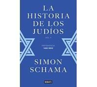 La historia de los judíos: Vol. II - Pertenencia, 1492-1900