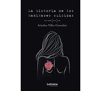 La historia de los kamikazes suicidas: 01 (Poesía)