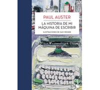 La historia de mi máquina de escribir (Biblioteca Paul Auster)