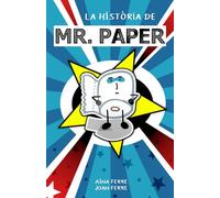 La història de Mr. Paper: Un superheroi súper diferent