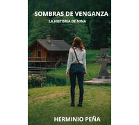 LA HISTORIA DE NINA: SOMBRAS DE VENGANZA
