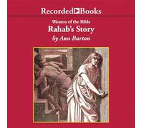 La historia de Rahab (The Women of the Bible Series)