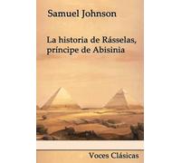 La historia de Rásselas, príncipe de Abisinia