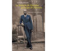 La historia de Rasselas. Príncipe de Abisinia (Viento Abierto)