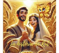La historia de Rut: Una mariposa dorada