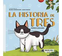 La historia de Tres (SIN COLECCION)
