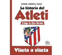 La historia del Atleti: viñeta a viñeta
