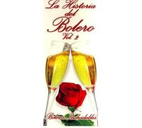 La Historia Del Bolero - La Historia Del Bolero 2