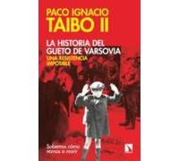 La historia del gueto de Varsovia: una resistencia imposible