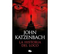 La historia del loco (Ficción)