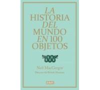 La Historia Del Mundo En 100 Objetos (ebook)