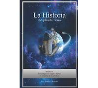 La Historia del Planeta Tierra: Los Códigos de Ángelus Sophía