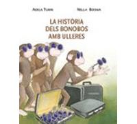 La història dels bonobos amb ulleres (Llibres per a somniar)
