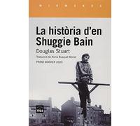 La història d'en Shuggie Bain: 210 (Mirmanda)