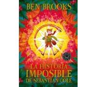 La Historia Imposible De Sebastian Cole